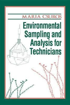 Environmental Sampling and Analysis for Technicians(English, Electronic book text, Csuros Maria)
