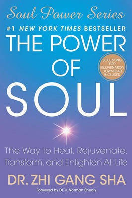 The Power of Soul(English, Electronic book text, Sha Zhi Gang)