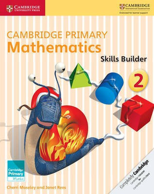 Cambridge Primary Mathematics Skills Builder 2(English, Paperback, Moseley Cherri)