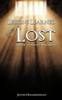 Lessons Learned & Lost(English, Hardcover, Hollingshead Justin)