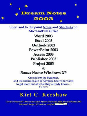 Dream Notes 2003(English, Paperback, Kershaw Kirt, C.)
