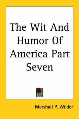 The Wit And Humor Of America Part Seven(English, Paperback, unknown)