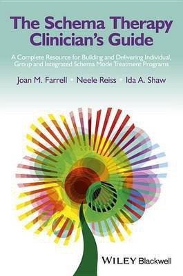 The Schema Therapy Clinician's Guide(English, Electronic book text, Farrell Joan M.)