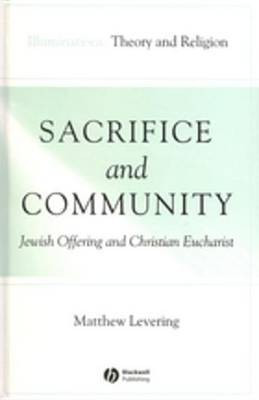 Sacrifice and Community(English, Electronic book text, Levering Matthew)