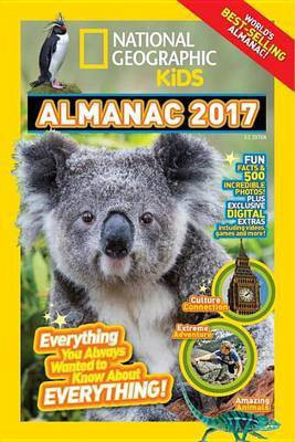 National Geographic Kids Almanac 2017(English, Paperback, KIDS NATIONAL GEOGRAPHIC)