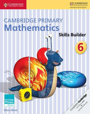 Cambridge Primary Mathematics Skills Builder 6(English, Paperback, Wood Mary)