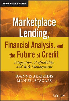 Marketplace Lending, Financial Analysis, and the Future of Credit(English, Electronic book text, Akkizidis Ioannis)