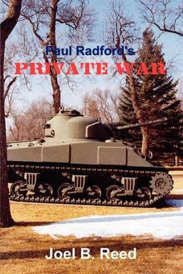 Paul Radford's Private War(English, Paperback, Reed Joel B.)