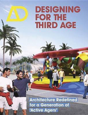 Designing for the Third Age(English, Electronic book text, Farrelly Lorraine)