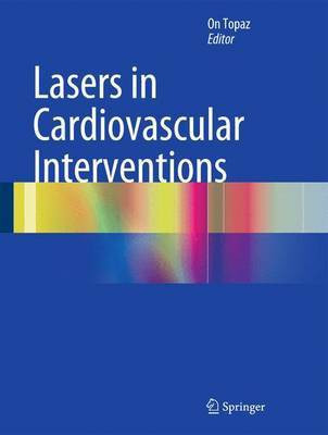 Lasers in Cardiovascular Interventions(English, Hardcover, unknown)