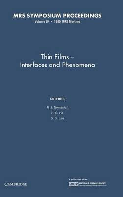 Thin Films - Interfaces and Phenomena: Volume 54(English, Hardcover, unknown)