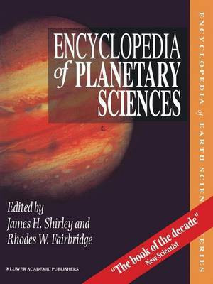 Encyclopedia of Planetary Sciences(English, Electronic book text, unknown)