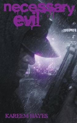 Necessary Evil volume two(English, Paperback, Hayes Kareem)