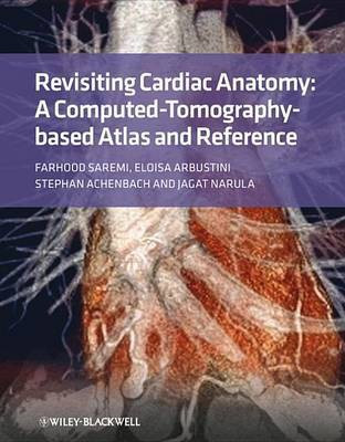 Revisiting Cardiac Anatomy(English, Electronic book text, Saremi Farhood)