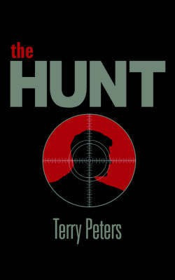 The Hunt(English, Paperback, Peters Terry)