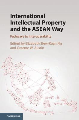 International Intellectual Property and the ASEAN Way(English, Hardcover, unknown)