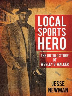 Local Sports Hero(English, Paperback, Newman Jesse)