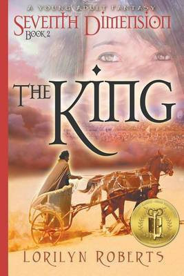 Seventh Dimension - The King(English, Paperback, Roberts Lorilyn)