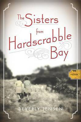 The Sisters from Hardscrabble Bay(English, Electronic book text, Jensen Beverly)