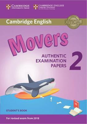 Cambridge English Young Learners 2 for Revised Exam from 2018 Movers Student's Book(English, Paperback, unknown)