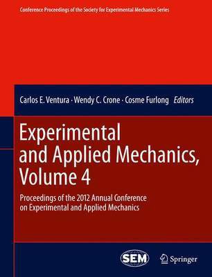 Experimental and Applied Mechanics, Volume 4(English, Paperback, unknown)