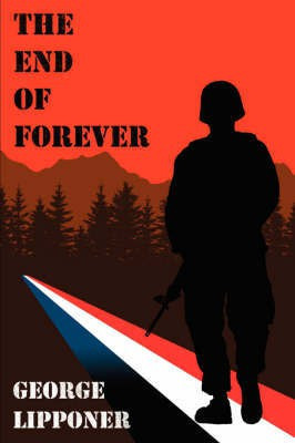 The End of Forever(English, Paperback, Lipponer George)