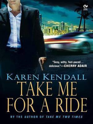 Take Me for a Ride(English, Electronic book text, Kendall Karen)