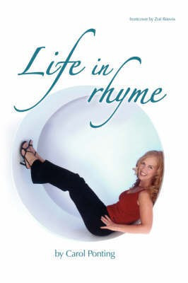 Life in Rhyme(English, Paperback, Ponting Carol)