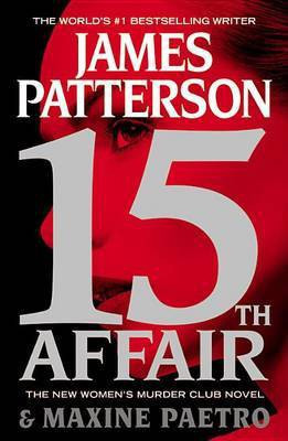 15th Affair(English, Paperback, Patterson James)
