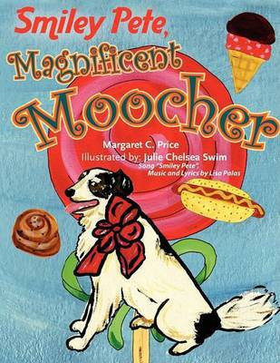 Smiley Pete, Magnificent Moocher(English, Paperback, Price Margaret C.)