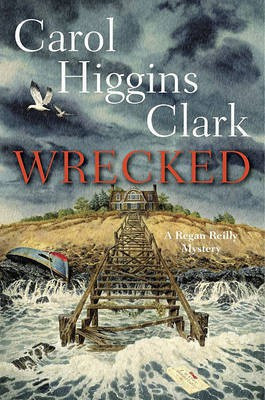 Wrecked(English, Electronic book text, Clark Carol Higgins)