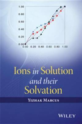 Ions in Solution and their Solvation(English, Electronic book text, Marcus Yizhak)