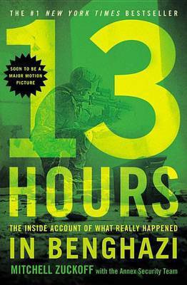 13 Hours(English, Paperback, Zuckoff Mitchell)