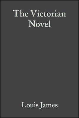 The Victorian Novel(English, Electronic book text, James Louis)