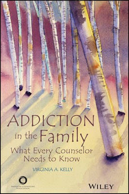 Addiction in the Family(English, Electronic book text, Kelly VA)