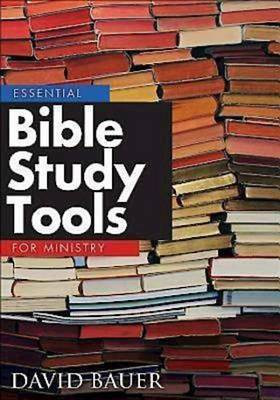 Essential Bible Study Tools for Ministry(English, Electronic book text, Bauer David R)