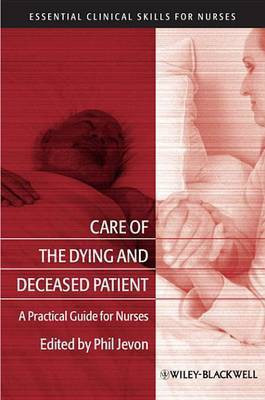 Care of the Dying and Deceased Patient(English, Electronic book text, unknown)