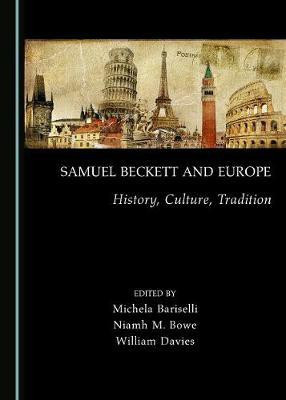 Samuel Beckett and Europe(English, Hardcover, unknown)
