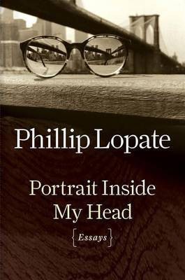 Portrait Inside My Head(English, Electronic book text, Lopate Phillip)