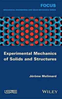 Experimental Mechanics of Solids and Structures(English, Electronic book text, Molimard Jerome)