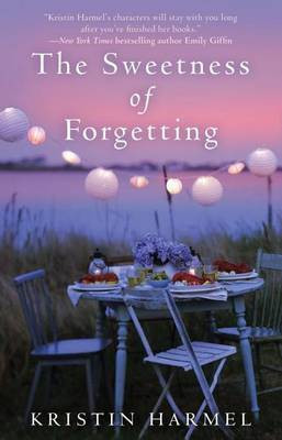 The Sweetness of Forgetting(English, Electronic book text, Harmel Kristin)