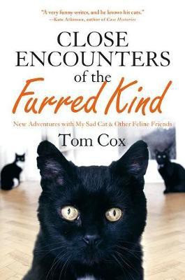 Close Encounters of the Furred(English, Hardcover, Cox Tom)