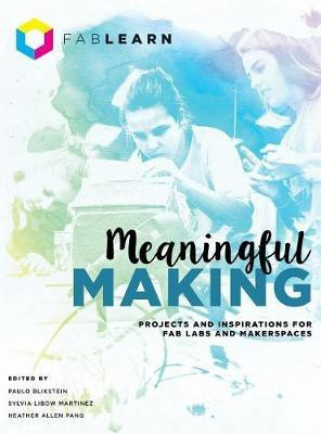 Meaningful Making(English, Hardcover, unknown)