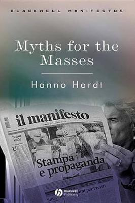 Myths for the Masses(English, Electronic book text, Hardt Hanno)