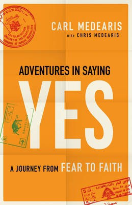 Adventures in Saying Yes(English, Electronic book text, Medearis Carl)