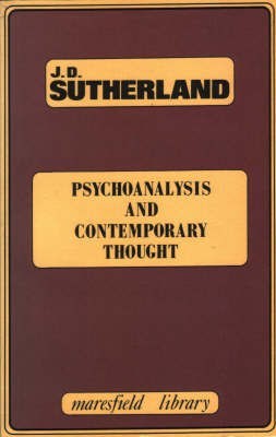 Psychoanalysis and Contemporary Thought(English, Paperback, Sutherland John D.)