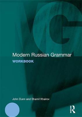 Modern Russian Grammar Workbook(English, Electronic book text, Dunn John)