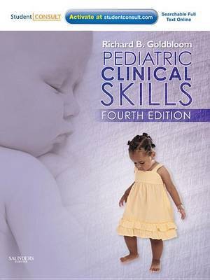 Pediatric Clinical Skills - Rental(English, Electronic book text, Goldbloom Richard B M.D.)