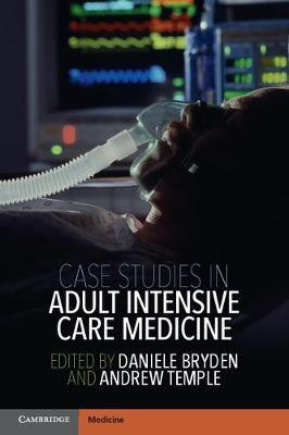 Case Studies in Adult Intensive Care Medicine(English, Paperback, unknown)