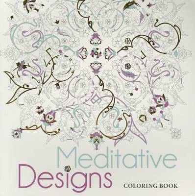 Meditative Designs Coloring Book(English, Paperback, Lark Crafts)